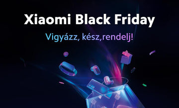 Xiaomi Black Friday a Mi-Home.hu-n!